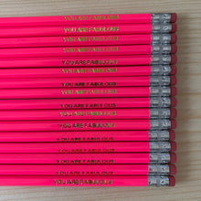 You are FABULOUS- NEW neon pink & gold pencil