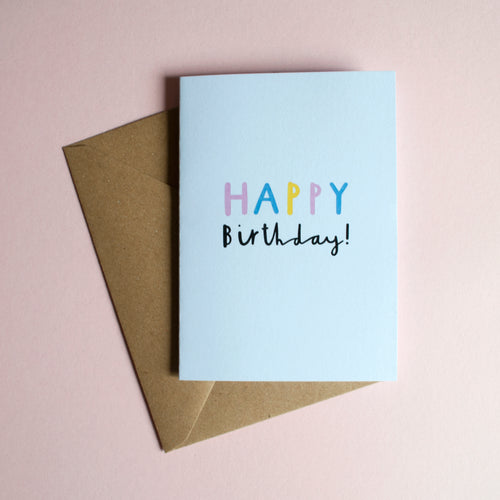 HAPPY BIRTHDAY - A6 Greetings card with envelope - Printed on quality recycled card